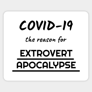 Extrovert apocalypse Sticker